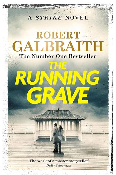 Sphere Books The Running Grave (Cormoran Strike 7)