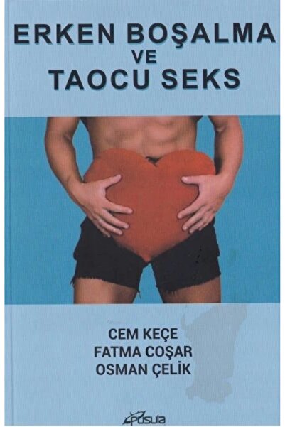 Pusula Yayın Evi Erken Boşalma ve Taocu Seks