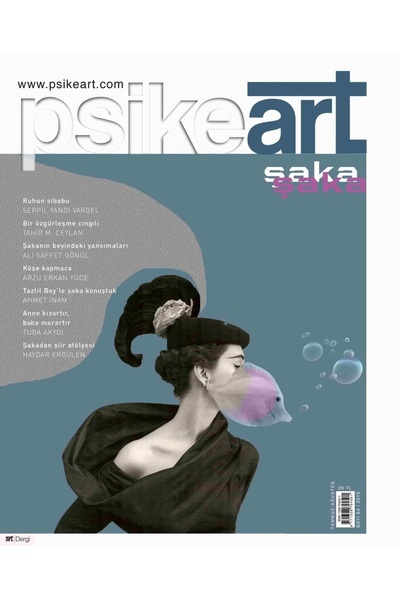 Art Yayınları Psikeart Dergi 64.Sayı Temmuz-Ağustos 2019 - Şaka