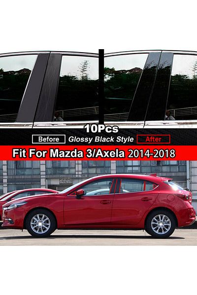 Choice 10Pcs/Set Gloss Black Pillar Posts Fit For Mazda 3/Axela 2014-2018 Door Side Panel Moulding Decor...