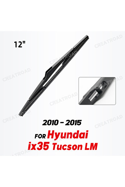 Choice ممسحة 12 "شفرة الممسحة الخلفية لشركة هيونداي ix35 توكسون LM 2010 - 201...