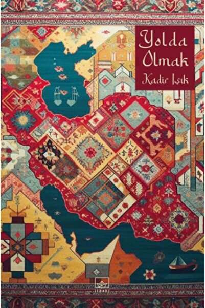 İthaki Yayınları Yolda Olmak