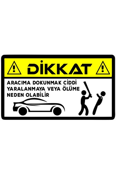 POYRAZREKLAM Aracıma Dokunma Sticker Otomobil , Araç , Araba Sticker x2 Adet