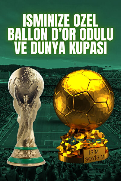 FLEXIS WE MAKE IT POSSIBLE FOR YOU İSMİNİZE ÖZEL BALLON D'OR VE DÜNYA KUPASI 15 CM SET FUTBOL HEDİYE DOĞUM GÜNÜ