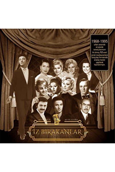 Genel Markalar Iz Bırakanlar 40 Yıl Önce 40 Yıl Sonra - Plak