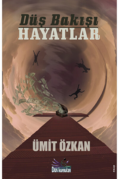 Düş Bakışı Hayatlar