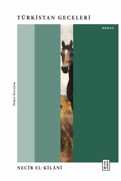 Ketebe Türkistan Geceleri Necîb el-Kîlânî