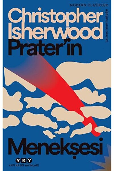 Yapı Kredi Yayınları Prater'in Menekşesi Modern Klasikler Christopher Isherwood