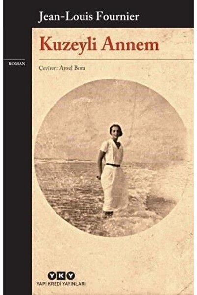 Yapı Kredi Yayınları Kuzeyli Annem
