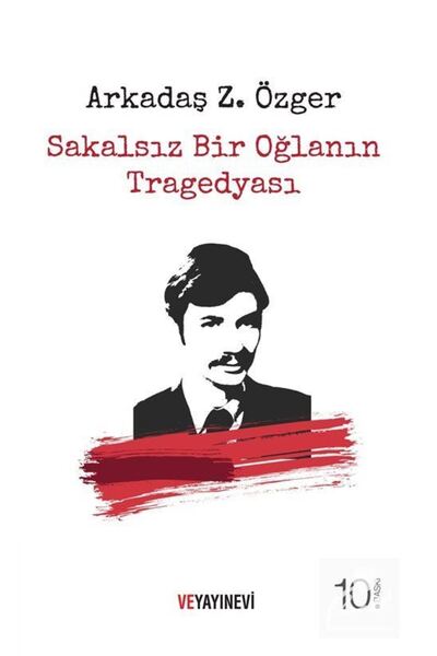 Ve Yayınevi Sakalsız Bir Oğlanın Tragedyası (ciltsiz)