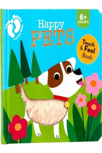 Globe Publishing Happy Pets: Touch and Feel