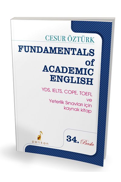 Pelikan Yayınları Fundamentals Of Academic English - Cesur Öztürk