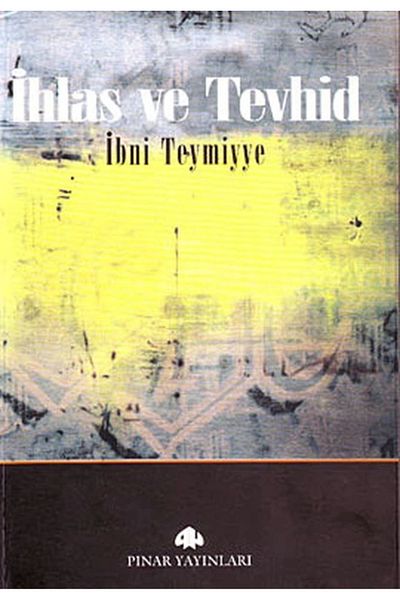 Pınar Yayınları Ihlas and Tawhid