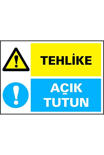 KanvasSepeti Tehlike / Açık Tutun Kendinden Yapışkanlı Etiket 17,5 X 25 Cm Fo...