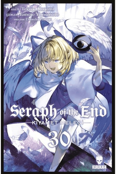 Kurukafa Yayınevi Seraph of the End – Kıyamet Meleği 30 / Takaya Kagami / Kur...