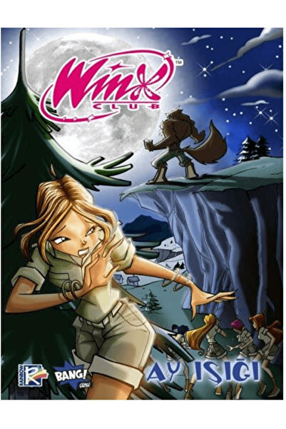 Komikşeyler Yayıncılık Winx Club Sayı #13 - Ay Işığı / Iginio Straffi / Komik...