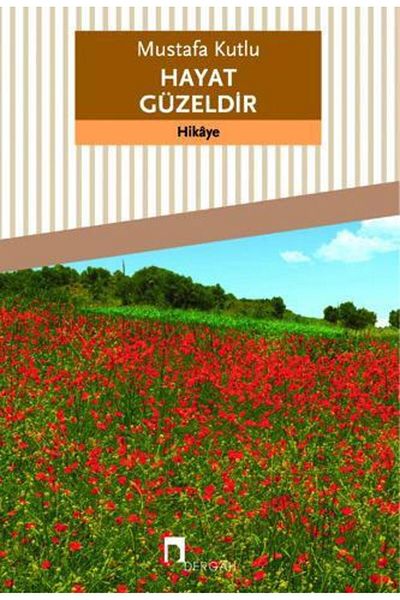 Dergah Yayınları الحياة جميلة