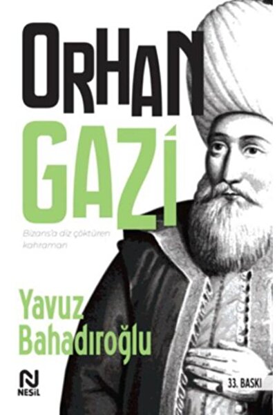 Nesil Yayınları Orhan Gazi