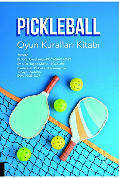 Akademisyen Kitabevi PİCKLEBALL Oyun Kuralları Kitabı