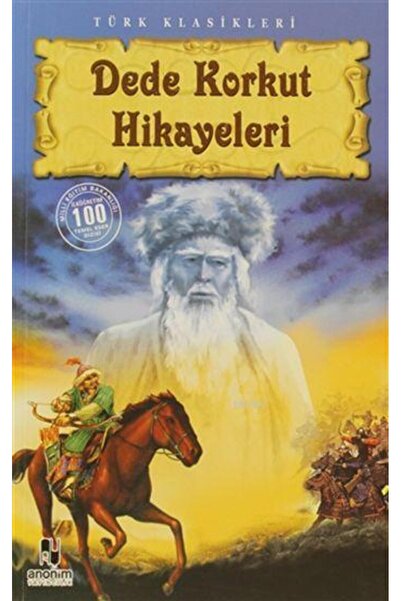 Anonim Yayıncılık Dede Korkut Hikayeleri