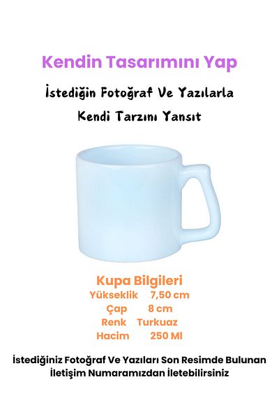 Elbasan Tekstil Turquoise Mug - Design Yourself, Special Design with Photo and Writing, Mug