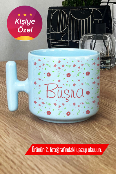 Hedizu Kişiye Özel İsim Yazılı Pastel T Kulplu Kupa Bardak Mavi Çiçek Desenli -5- M2M W1D