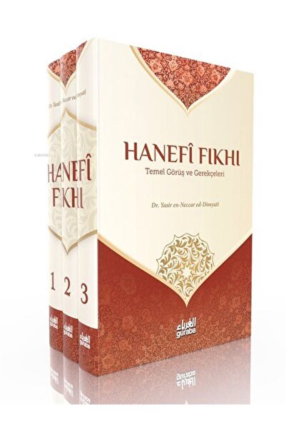 Guraba Yayınları Hanefi Fıkhı (3 CİLT- TAKIM) Temel Görüş Ve Gerekçeleri & Kl...