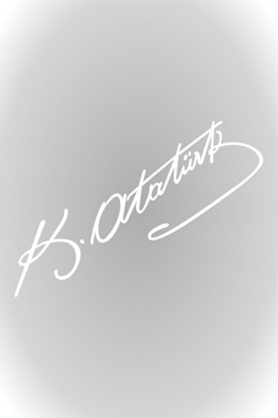 esticker Kemal Atatürk Imza Sticker Araba Oto Araç Sticker 30 X 8,5 Cm Beyaz