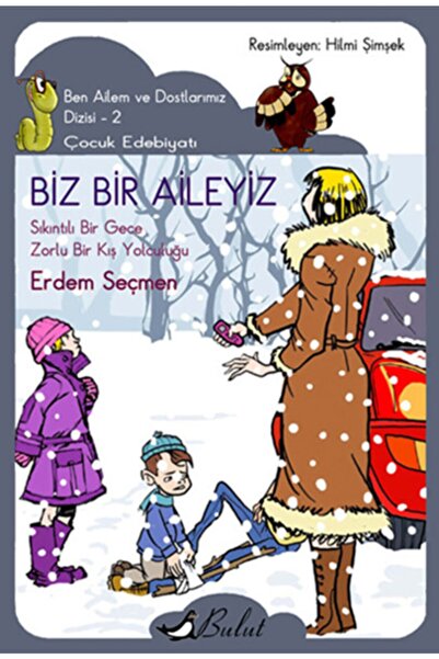 Bulut Yayınları Biz Bir Aileyiz
