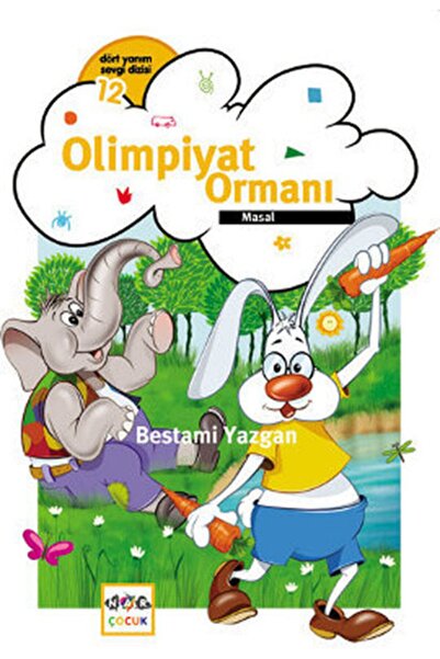 Nar Yayınları Olimpiyat Ormanı / Bestami Yazgan / Nar Çocuk / 9786053701743