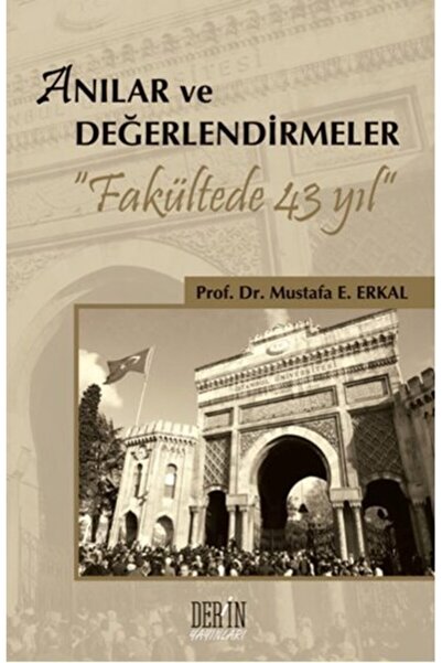 Derin Yayınları Anılar Ve Değerlendirmeler - Mustafa E. Erkal
