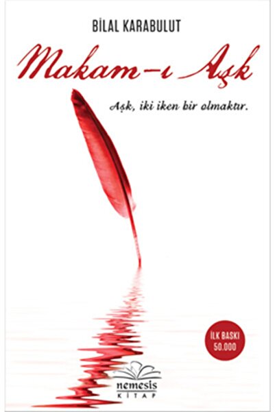 Nemesis Kitap Makam-ı Aşk (aşk, Iki Iken Bir Olmaktır)