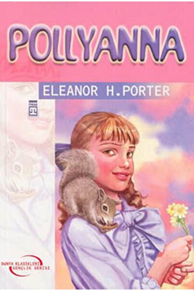 Timaş Çocuk Pollyanna-4.5.6.sınıf Öğrencileri Için