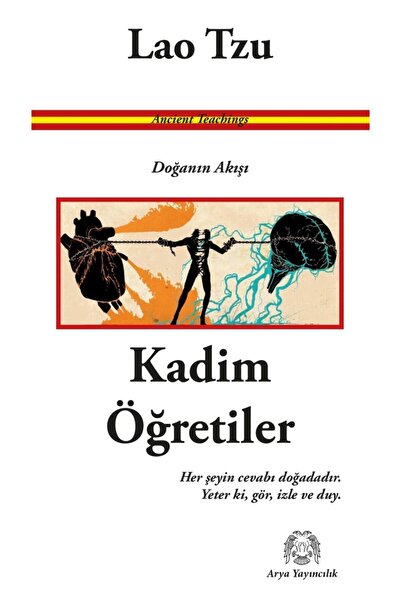 Arya Yayıncılık Kadim Öğretiler - Doğanın Akışı kitabı - Lao Tzu - Arya Yayıncılık