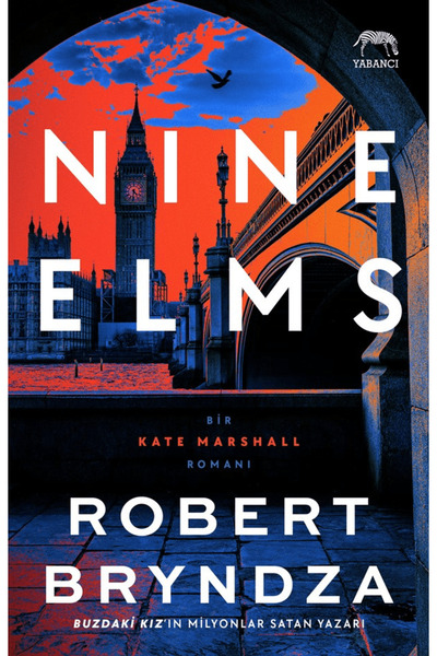 Yabancı Yayınları Nine Elms - Kate Marshall 1 / Robert Bryndza / / 9786256826250