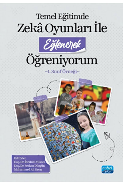 Nobel Akademik Yayıncılık I Learn by Having Fun with Brain Games in Basic Tra...