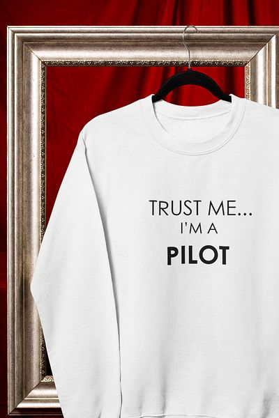 qoeuyl boutique Unisex Trust Me I'm A Pilot Φούτερ με λαιμόκοψη 100% βαμβάκι - Δώρο