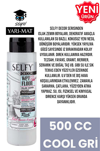 SEYFİKİRTASİYE SELFY DECOR ISLAK ZEMİN BOYASI 500 CC MUTFAK TEZGAH FAYANS LAV...