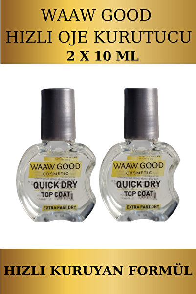 WAAW GOOD Quick Dry Top Coat | Hızlı Oje Kurutucu 10 ML X 2 Ad
