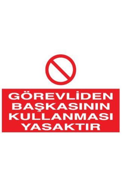 TECHNOPA Officer Forbidden to Use Anyone Else Warning Sign 30X40Cm
