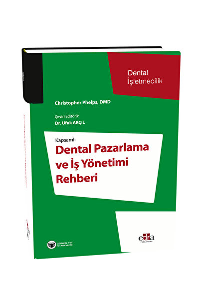 Güneş Tıp Kitabevleri Dental Pazarlama ve İş Yönetimi Rehberi - 2025