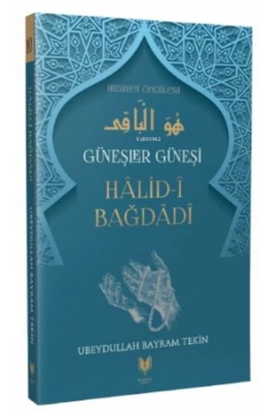 Rabbani Yayınevi Халид-и Багдади - Слънцето на слънцата, водачи към спасението 10