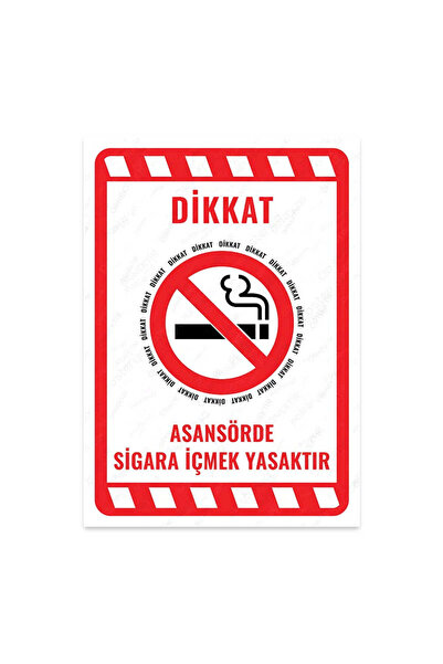KanvasSepeti Asansörde Sigara İçmek Yasaktır Uyarı Folyo Etiket Baskı (15,4×2...