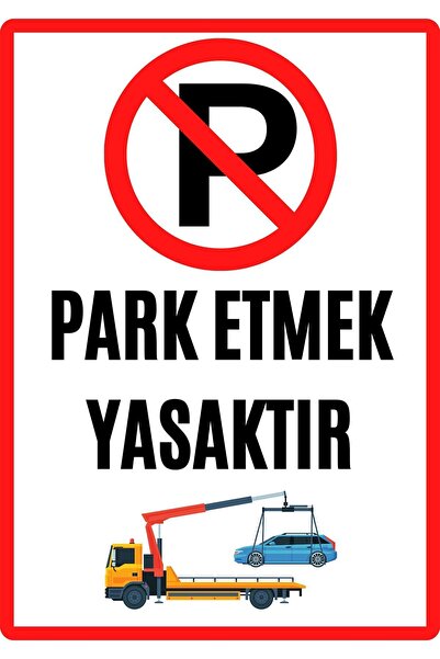 KanvasSepeti Garaj Kapısı Park Etmek Yasaktır Uyarı Ikaz Folyo Etiket Baskı E...