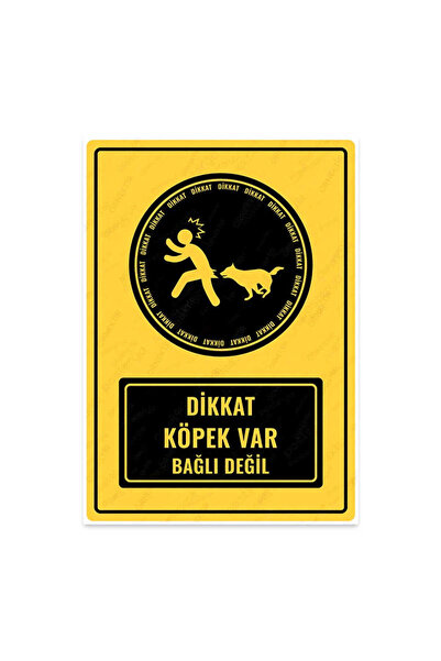 KanvasSepeti Dikkat Köpek Var Bağlı Değil Uyarı Folyo Etiket Baskı (21,6×30,3...