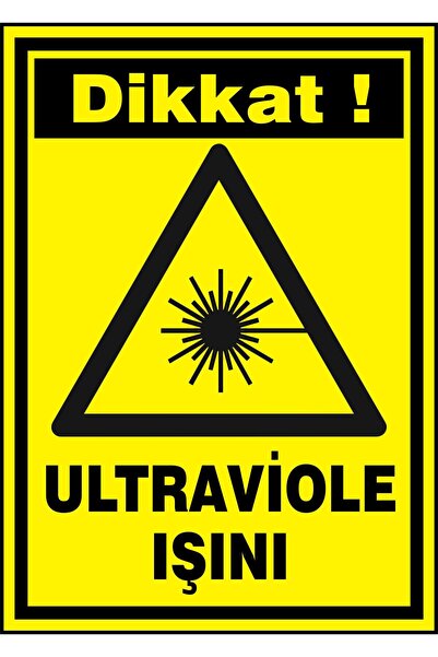 Dikkat Ultraviole Işını Kendinden Yapışkanlı Etiket 17,5 X 25 Cm Folyo Etiket Baskı Sticker