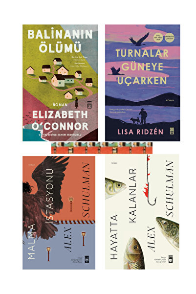 Timaş Yayınları Turnalar Güneye Uçarken, Hayatta Kalanlar, Malma İstasyonu, B...