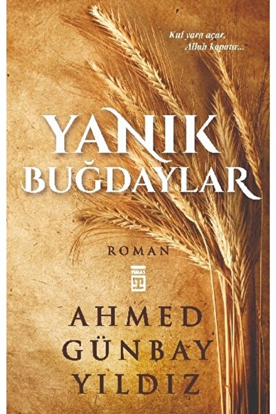Timaş Yayınları Yanık Buğdaylar
