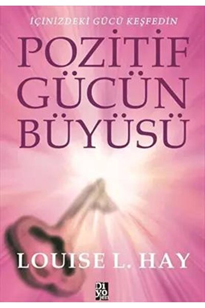 Diyojen Yayıncılık Pozitif Gücün Büyüsü