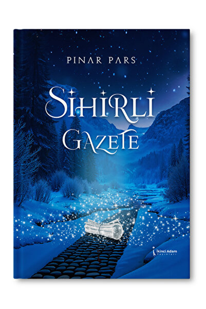 İkinci Adam Yayınları Sihirli Gazete - Pınar Pars